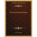 The First French Revolution