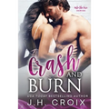 Crash & Burn
