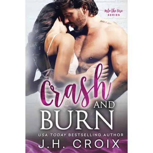 Crash & Burn