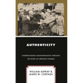 Authenticity: Understanding Misinformation Through the Study of Heritage Tourism