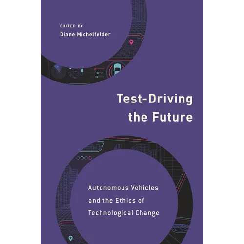 Test-Driving the Future: Autonomous Vehicles and the Ethics of Technological Change