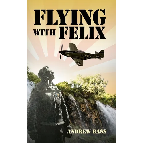 Flying with Felix