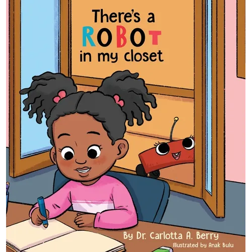There's a Robot in my Closet
