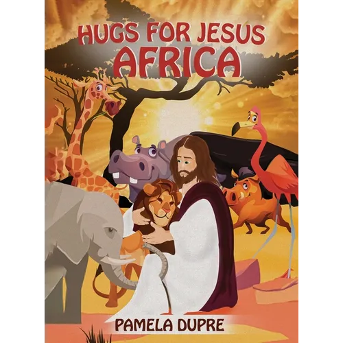 Hugs for Jesus: Africa