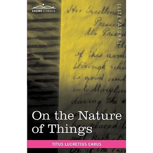 On the Nature of Things