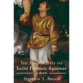 The Philosophy of Saint Thomas Aquinas