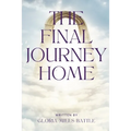 The Final Journey Home