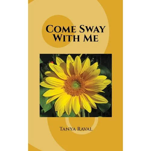Come Sway with me