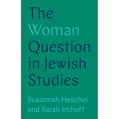 The Woman Question in Jewish Studies