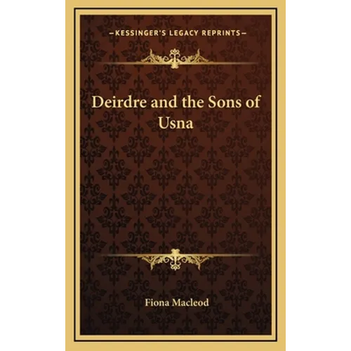 Deirdre and the Sons of Usna