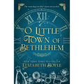O Little Town of Bethlehem