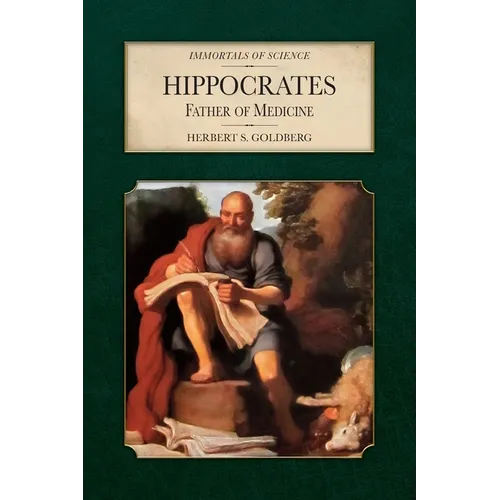 Hippocrates: Father of Medicine