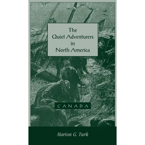 The Quiet Adventurers in North America (Canada)