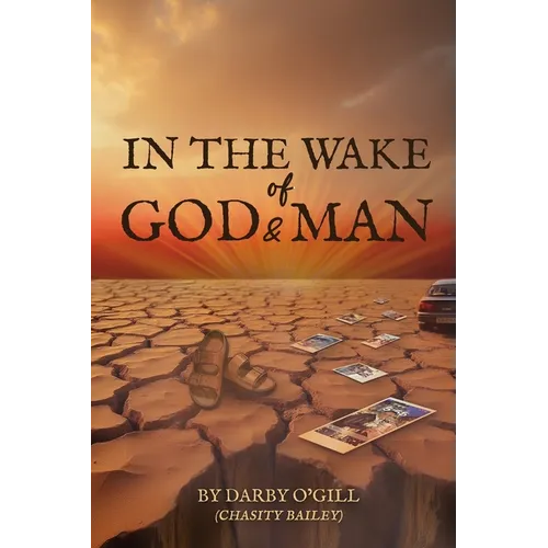 In The Wake of God and Man