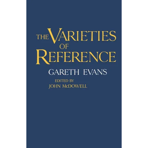 The Varieties of Reference