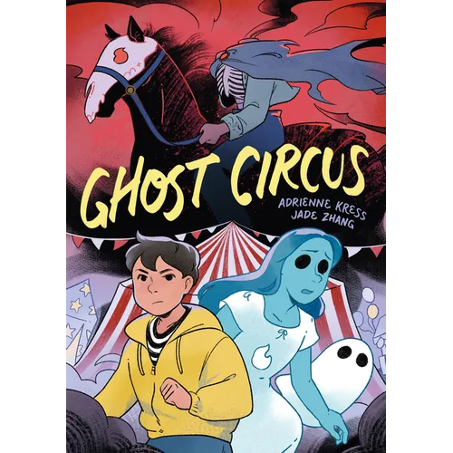 Ghost Circus