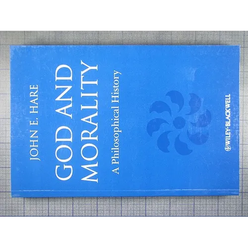 God and Morality: A Philosophical History