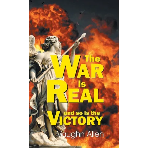 The War Is Real