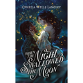 When The Night Swallowed The Moon: A Vampire Fantasy Romance