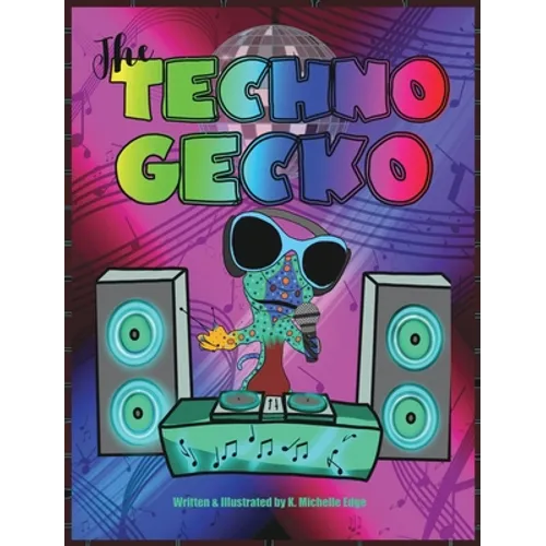 The Techno Gecko