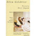 Victory Over Japan: A Book of Stories