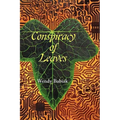 Conspiracy of Leaves
