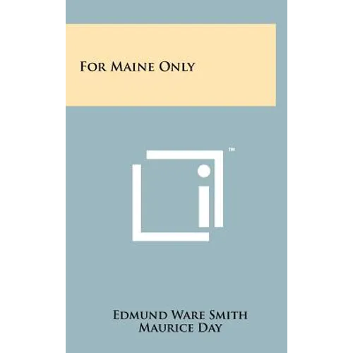 For Maine Only