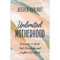 Unlimited Motherhood