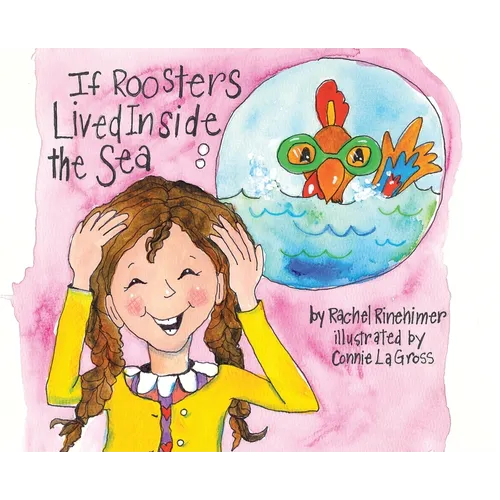 If Roosters Lived Inside the Sea