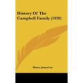History Of The Campbell Family (1920)