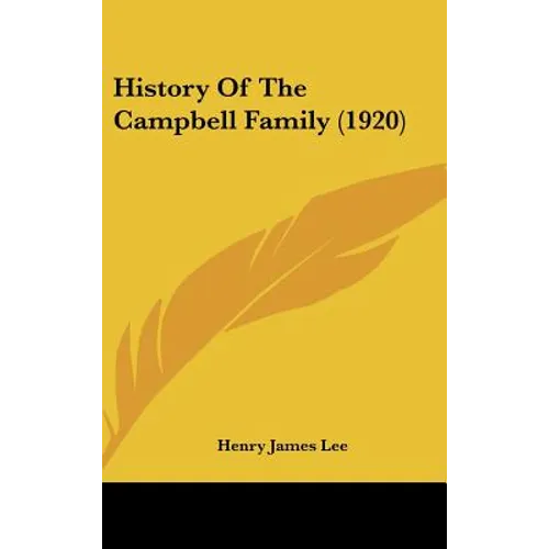 History Of The Campbell Family (1920)