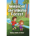 The Magical Shrinking Forest