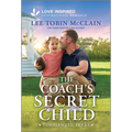The Coach's Secret Child: An Uplifting Inspirational Romance
