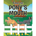 From The Pony's Mouth
