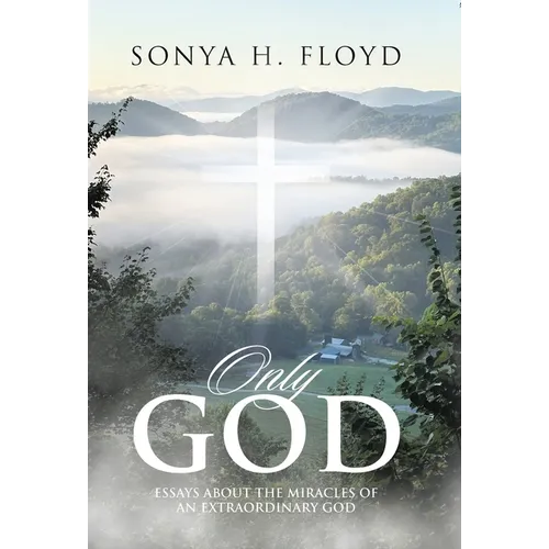 Only God