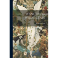 Wandering Willie's Tale
