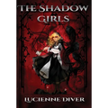 The Shadow Girls