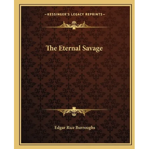 The Eternal Savage