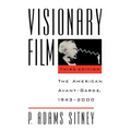 Visionary Film: The American Avant-Garde, 1943-2000
