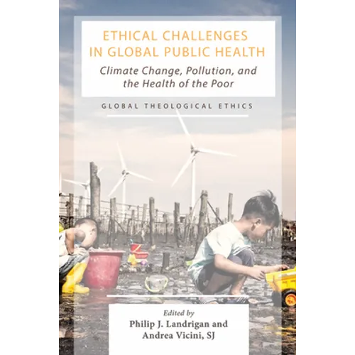 Ethical Challenges in Global Public Health