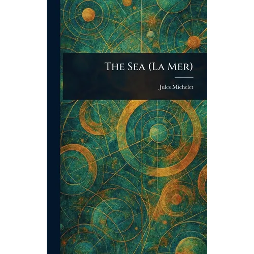 The Sea (La Mer)