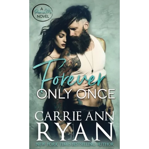 Forever Only Once
