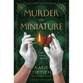 Murder in Miniature: A Maple Bishop Mystery