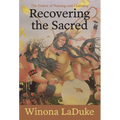 Recovering the Sacred: The Power of Naming and Claiming