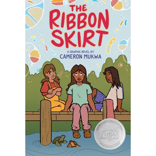 The Ribbon Skirt: A Graphic Novel