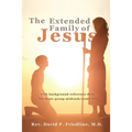 The Extended Family of Jesus