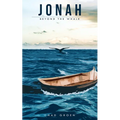 Jonah: Beyond the Whale