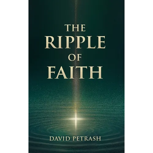 The Ripple of Faith