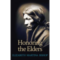 Honoring the Elders