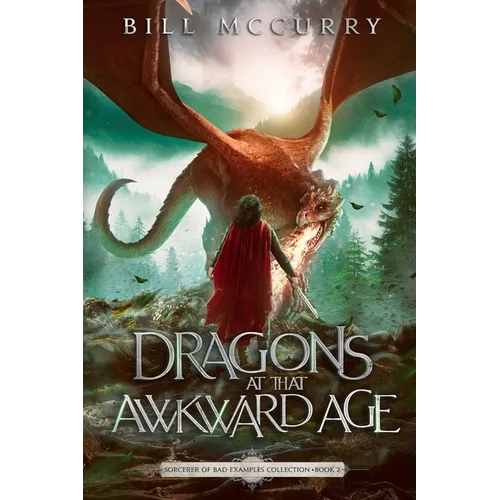 Dragons at That Awkward Age